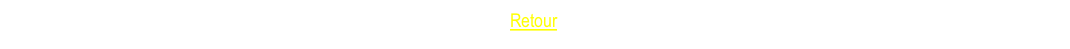 Retour