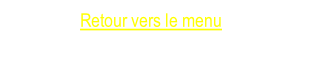Retour vers le menu