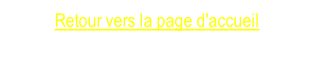 Retour vers la page d'accueil