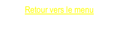 Retour vers le menu