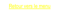Retour vers le menu
