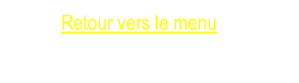 Retour vers le menu