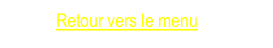 Retour vers le menu