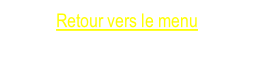 Retour vers le menu